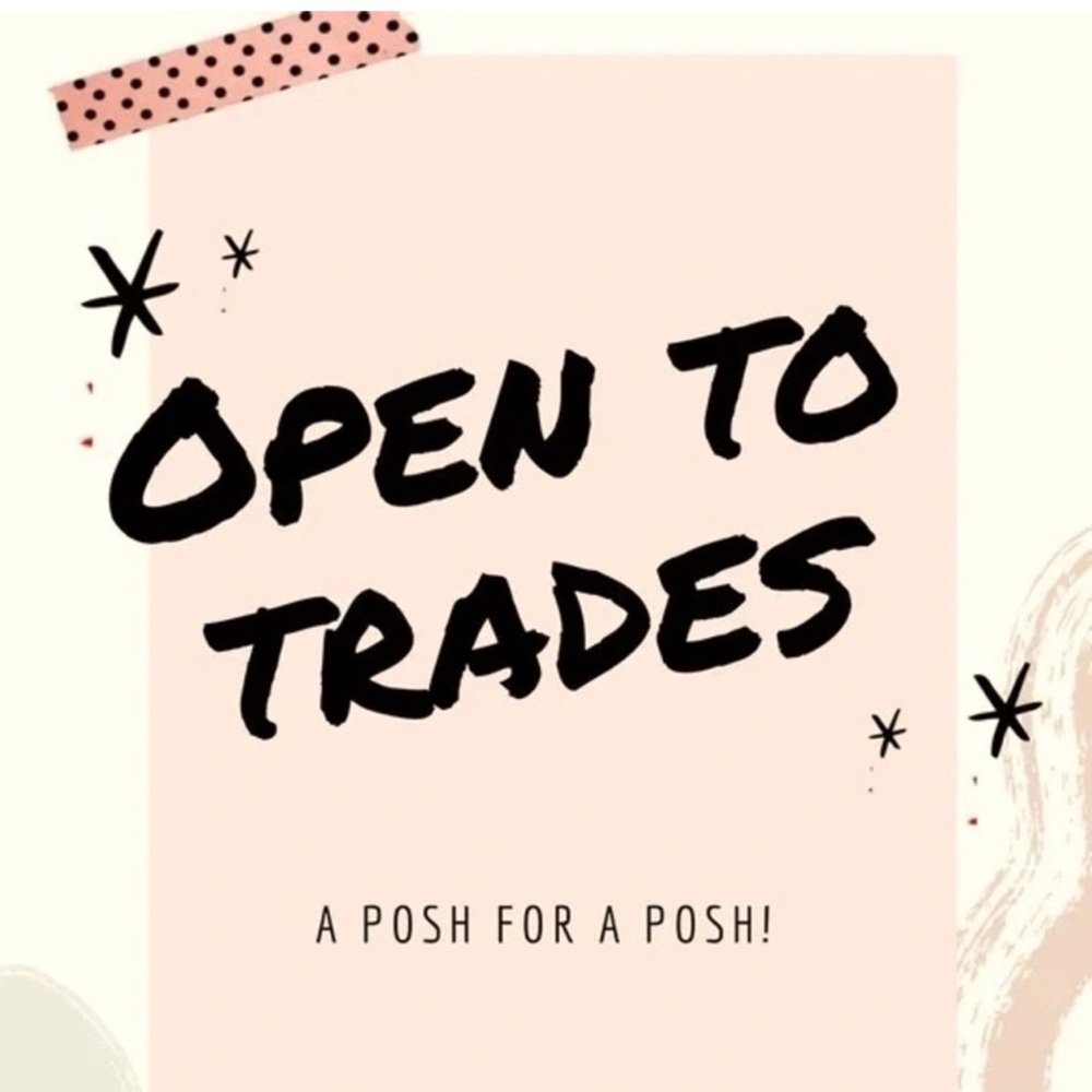 Open to Trades